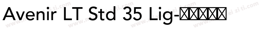 Avenir LT Std 35 Lig字体转换